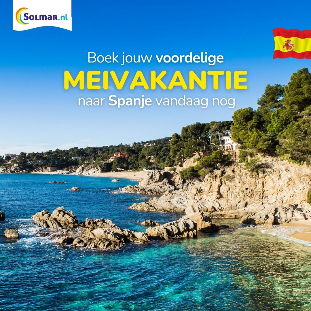Meivakanties naar Spanje